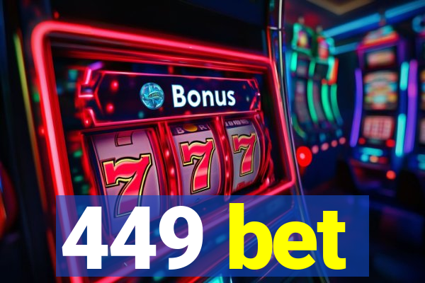 449 bet